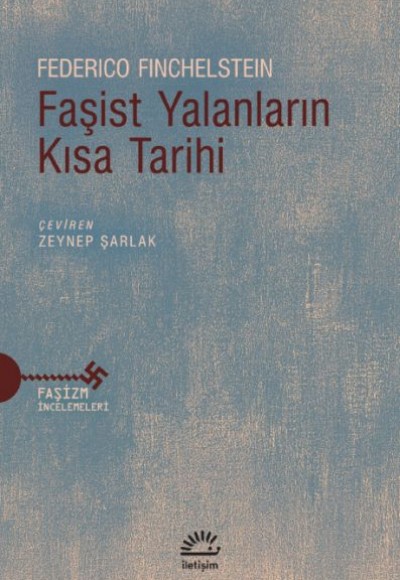 Faşist Yalanların Kısa Tarihi