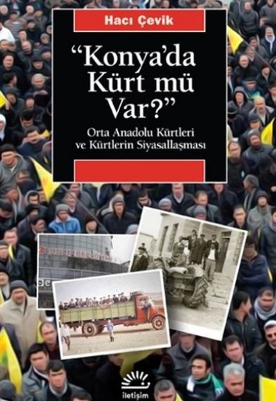 Konya'da Kürt Mü Var?