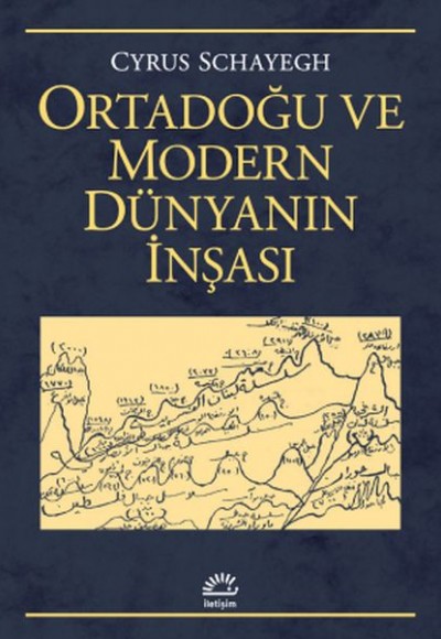 Ortadoğu ve Modern Dünyanın İnşası