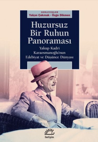 Huzursuz Bir Ruhun Panoraması