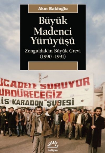 Büyük Madenci Yürüyüşü