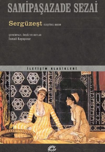 Sergüzeşt (Eleştirel Basım)