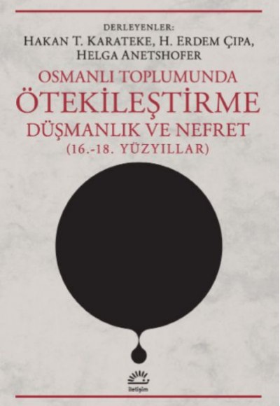 Osmanlı Toplumunda Ötekileştirme