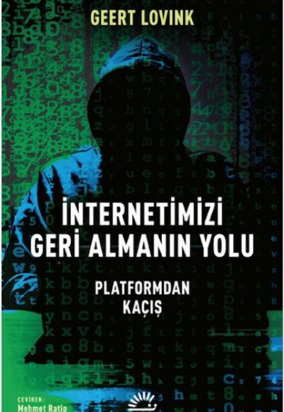 İnternetimizi Geri Almanın Yolu