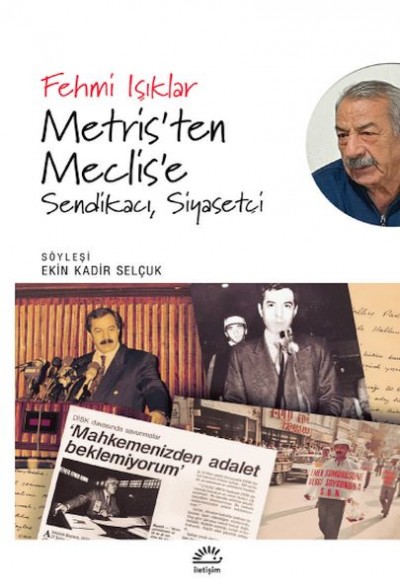 Metris’ten Meclis’e