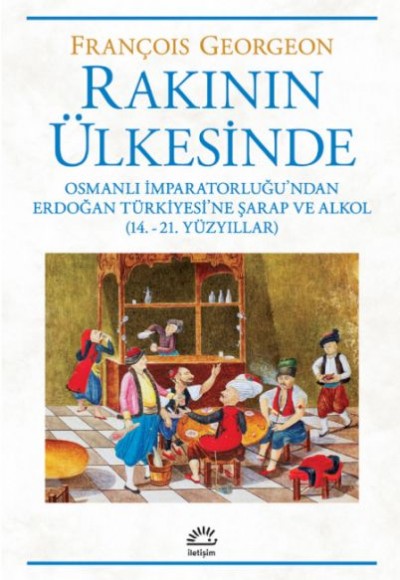 Rakının Ülkesinde