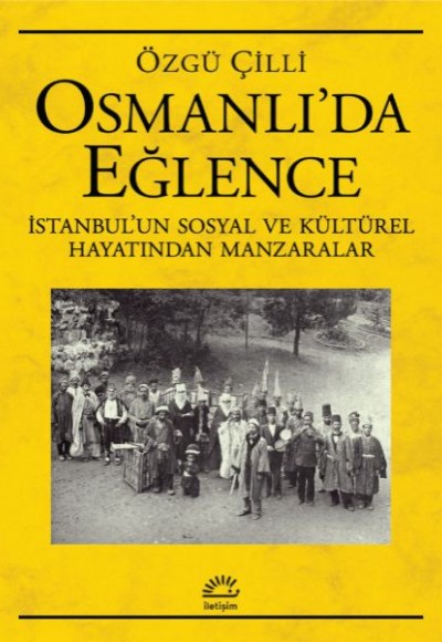 Osmanlı’da Eğlence