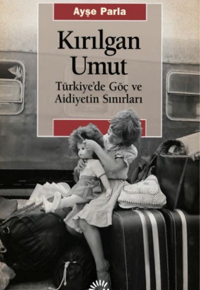 Kırılgan Umut