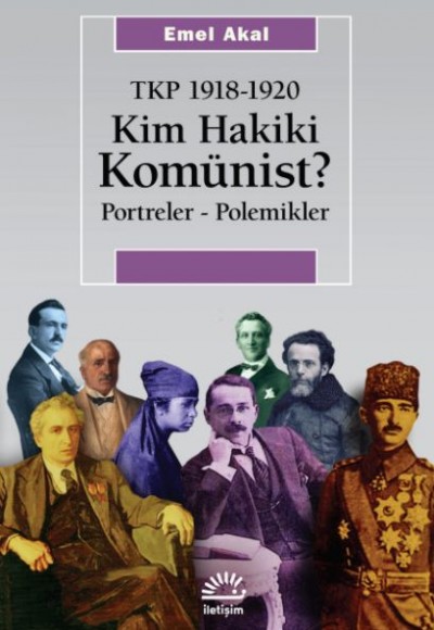 Kim Hakiki Komünist? Tkp 1918-1920