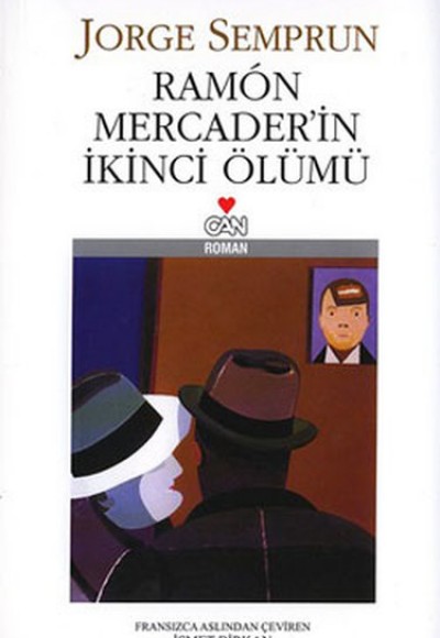 Ramon Mercader’in İkinci Ölümü