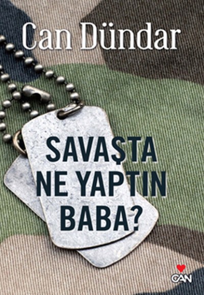 Savaşta Ne Yaptın Baba?