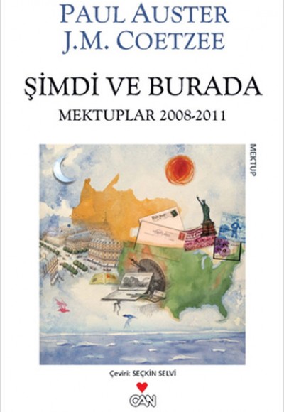 Şimdi ve Burada  Mektuplar 2008-2011