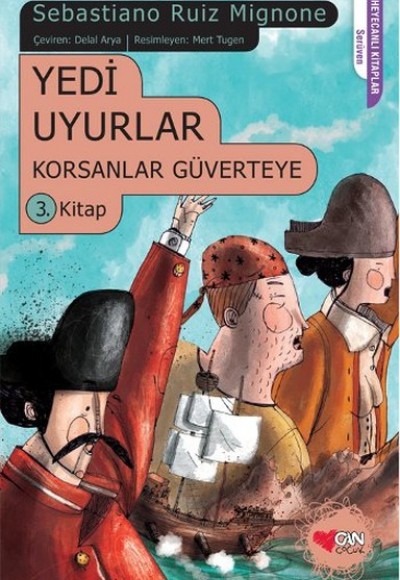 Korsanlar Güverteye 3 - Yedi Uyurlar