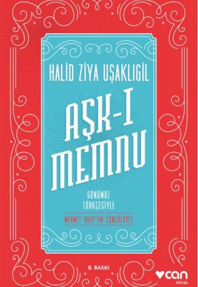 Aşk-ı Memnu - Günümüz Türkçesiyle