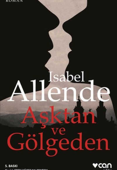 Aşktan ve Gölgeden