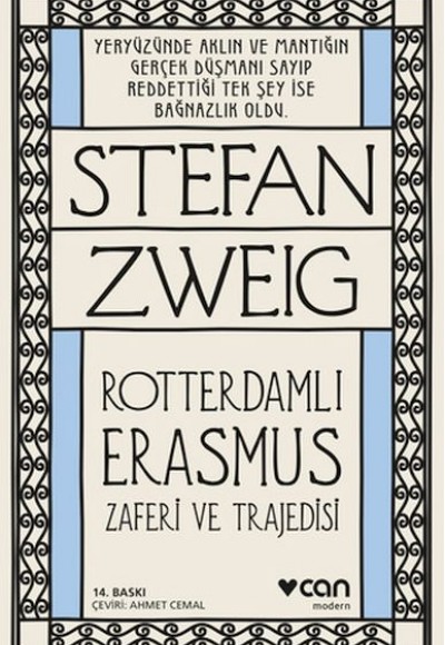 Roterdamlı Erasmus ( Zaferi ve Trajedisi)