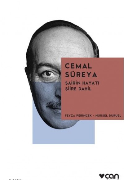 Cemal Süreya "Şairin Hayatı Şiire Dahil"