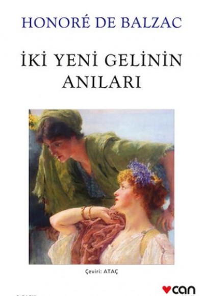 İki Yeni Gelinin Anıları (Beyaz Kapak)