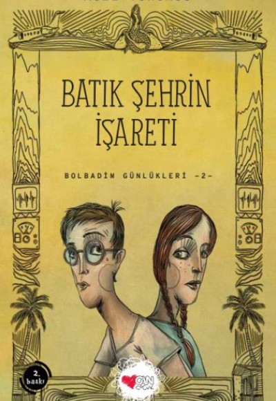 Batık Şehrin İşareti - Bolbadim Günlükleri 2