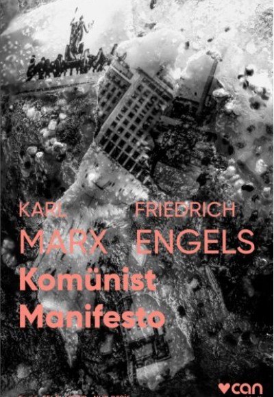 Komünist Manifesto (Fotoğraflı Klasikler)