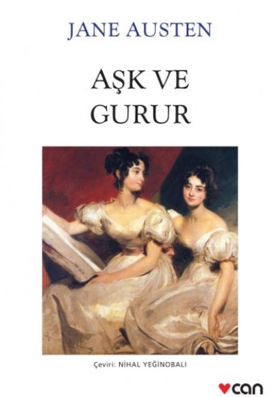 Aşk ve Gurur (Beyaz Kapak)