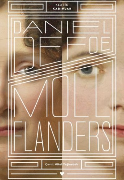 Moll Flanders - Klasik Kadınlar