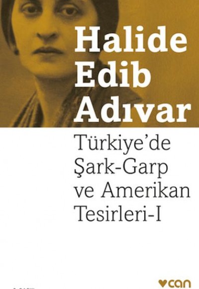 Türkiye'de Şark-Garp ve Amerikan Tesirleri I (Yeni Kapak)