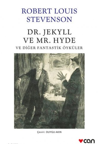 Dr. Jekyll ve Mr. Hyde ve Diğer Fantastik Öyküler