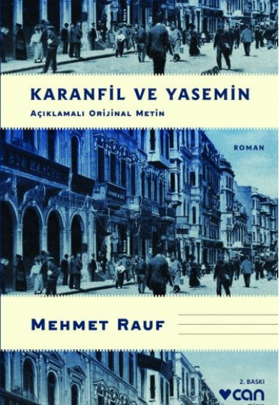 Karanfil ve Yasemin (Açıklamalı Orijinal Metin)