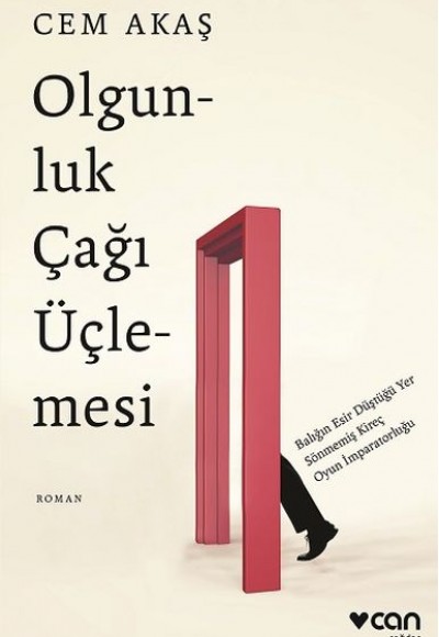 Olgunluk Çağı Üçlemesi