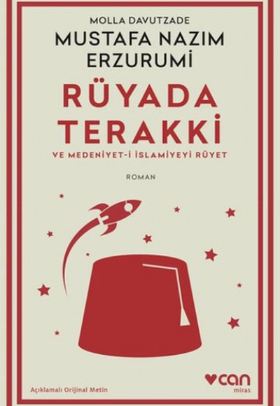 Rüyada Terakki ve Medeniyet-i İslamiyeyi Rüyet (Açıklamalı Orijinal Metin)