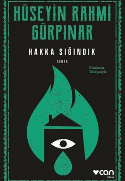 Hakka Sığındık (Günümüz Türkçesiyle)