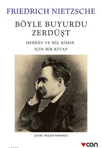 Böyle Buyurdu Zerdüşt: Herkes ve Hiç Kimse İçin Bir Kitap