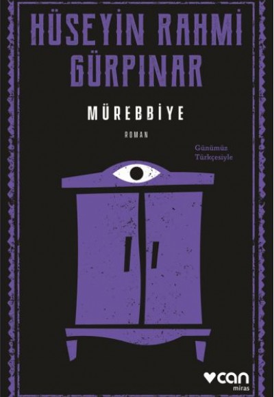 Mürebbiye (Günümüz Türkçesiyle)