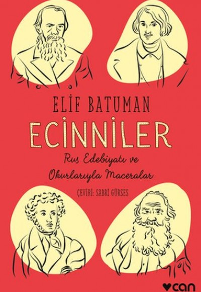 Ecinniler: Rus Edebiyatı ve Okurlarıyla Maceralar