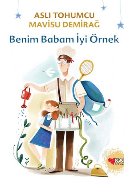 Benim Babam İyi Örnek