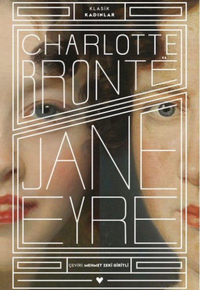 Jane Eyre - Klasik Kadınlar