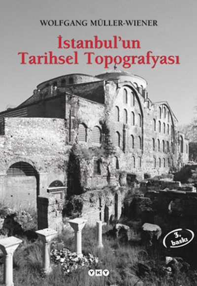 İstanbul’un Tarihsel Topoğrafyası