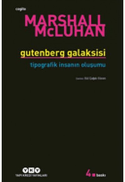 Gutenberg Galaksisi Tipografik İnsanın Oluşum