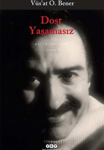 Dost Yaşamasız