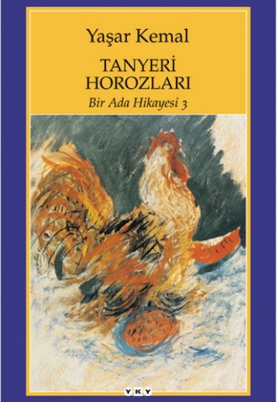 Bir Ada Hikayesi 3 - Tanyeri Horozları