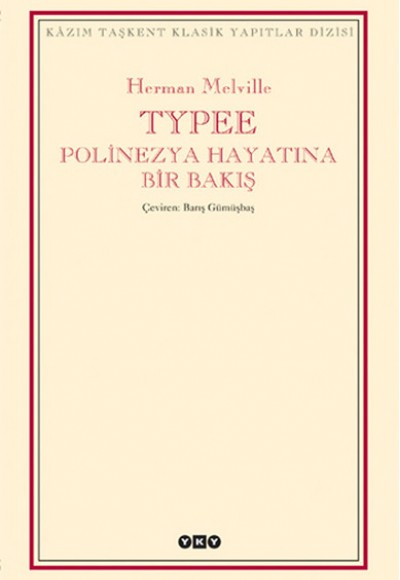 Typee - Polinezya Hayatına Bir Bakış