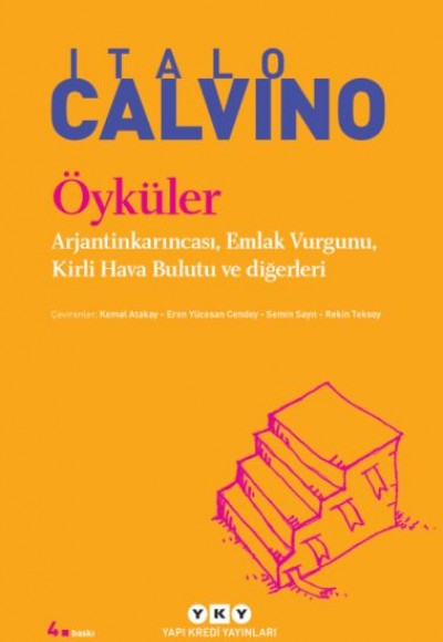 Öyküler Arjantinkarıncası, Emlak Vurgunu, Kirli Hava Bulutu ve Diğerleri - Modern Klasikler