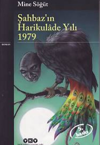 Şahbaz'ın Harikulade Yılı 1979