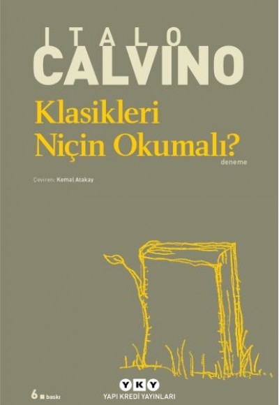 Klasikleri Niçin Okumalı? - Modern Klasikler