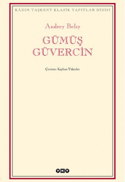 Gümüş Güvercin - Modern Klasikler