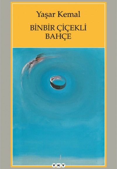 Binbir Çiçekli Bahçe