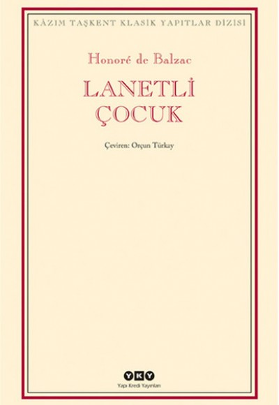 Lanetli Çocuk