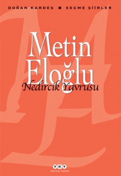 Nedircik Yavrusu - Seçme Şiirler