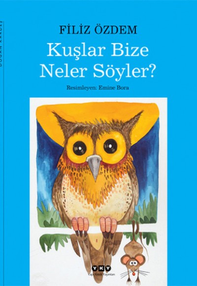 Kuşlar Bize Neler Söyler?